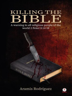 cover image of Killing the Bible